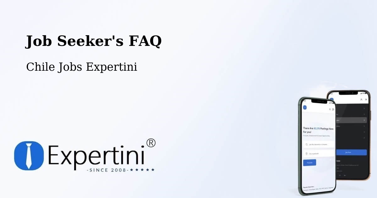 Job Seeker FAQ – Yumbel - Chile Jobs Expertini
