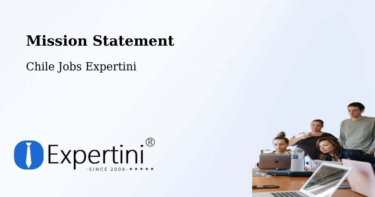 Corporate Mission – Yumbel - Chile Jobs Expertini