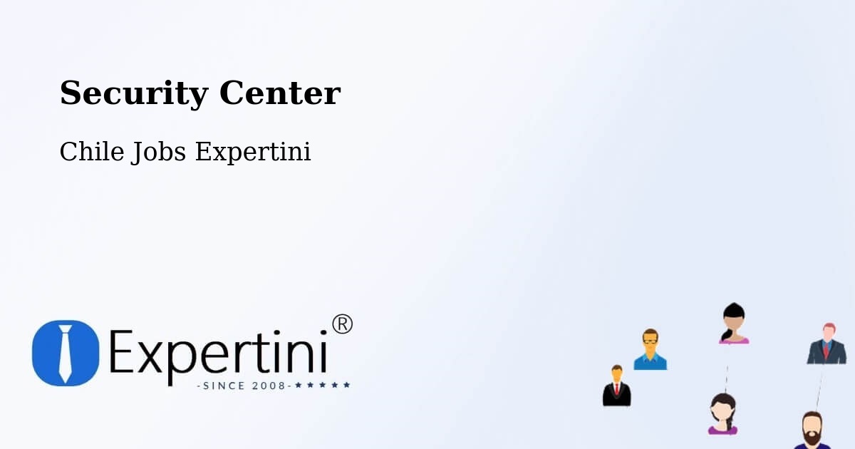 Security & Compliance – Yumbel - Chile Jobs Expertini